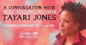Image advertising the Conversation with Tayari Jones as part of NEA Big Read